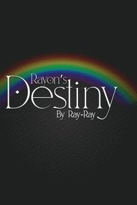 bokomslag Rayon's Destiny
