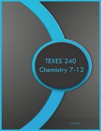 bokomslag TEXES 240 Chemistry 7-12