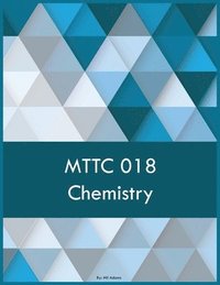 bokomslag MTTC 018 Chemistry