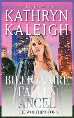 Billionaire Fallen Angel 1