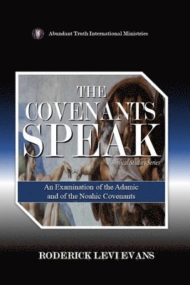 Roderick Levi Evans - Covenants Speak, Häftad