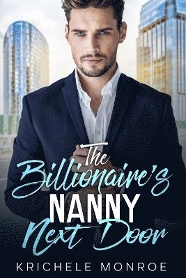 Billionaire's Nanny Next Door 1