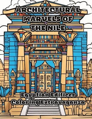 bokomslag Architectural Marvels of the Nile