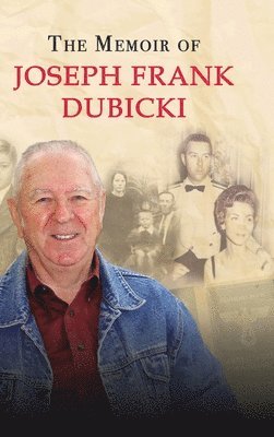 bokomslag Story of Joseph Frank Dubicki