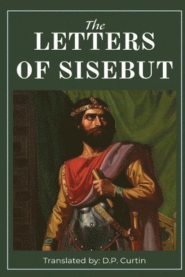 The Letters of Sisebut 1