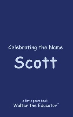 bokomslag Celebrating the Name Scott
