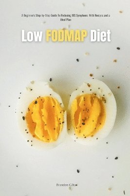 Brandon Gilta - Low FODMAP Diet, Häftad