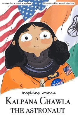 Kunal Kapsime - Kalpana Chawla - The Astroaut, Häftad