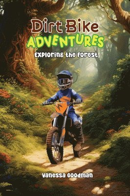 Dirt Bike Adventures - Exploring the Forest 1