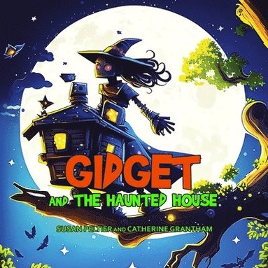 Susan Peltier, Grantham - Gidget and the Haunted House, Häftad