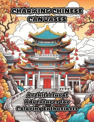 bokomslag Charming Chinese Canvases