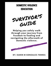 bokomslag The Survivor's Guide