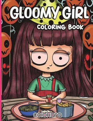 Gloomy Girl Coloring Book 1