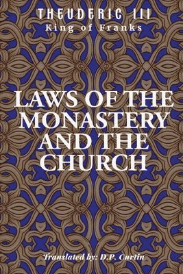 bokomslag Laws of the Monastery and the Church