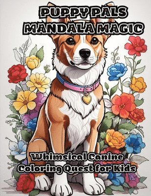 Colorzen, ColorZen - Puppy Pals Mandala Magic, Häftad