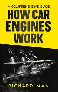 bokomslag How Car Engines Work