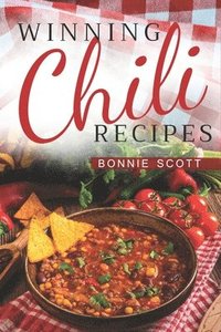 bokomslag Winning Chili Recipes