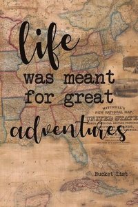 bokomslag Bucket List: Life Was Meant For Great Adventures Couples Travel Bucket List