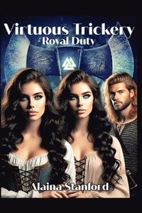 bokomslag Virtuous Trickery: A Historical Romantic