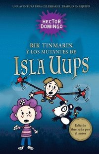 bokomslag Rik Tinmar N Y Los Mutantes De Isla Uups