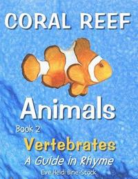 bokomslag Coral Reef Animals Book 2: Vertebrates
