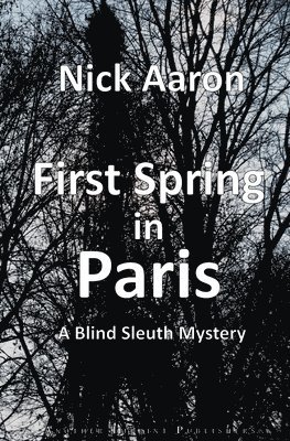 bokomslag First Spring in Paris