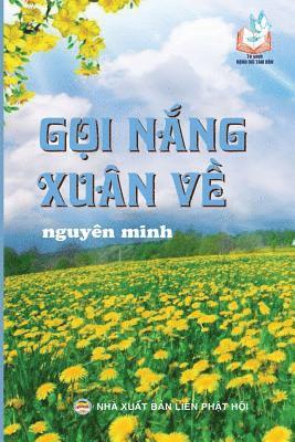 Nguyên Minh - Gọi nắng xuân về, Häftad