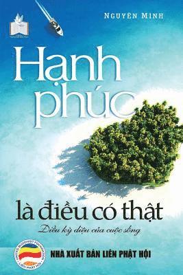 Nguyên Minh, Nguyên - Hạnh phúc là điều có thật, Häftad