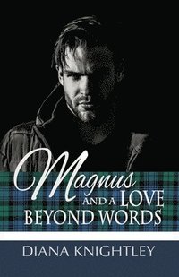bokomslag Magnus And A Love Beyond Words