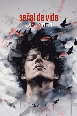 George Riveron - Señal de vida, Häftad