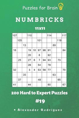 bokomslag Puzzles for Brain - Numbricks 200 Hard to Expert Puzzles 11x11 Vol. 19