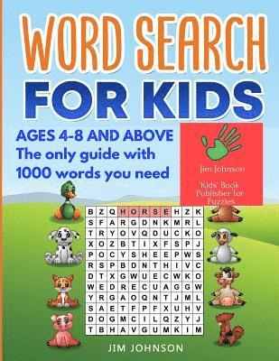 bokomslag Word Search for Kids Ages 4-8 - The Only Guide with 1000 Words You Need