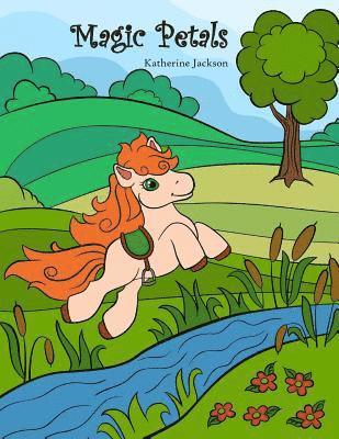 bokomslag Magic Petals: Large fully illustrated picture book with enchanting story, perfect gift for young child (boy or girl)