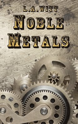 bokomslag Noble Metals