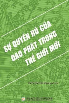 Th�ch Nữ Tịnh Quang, Thích Nữ Tịnh Quang, Thích N¿ T¿nh Quang - Sự quyến rũ của Đạo Phật trong thế giới mới, Häftad