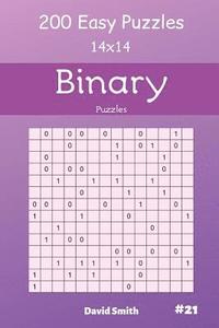 bokomslag Binary Puzzles - 200 Easy Puzzles 14x14 Vol.21