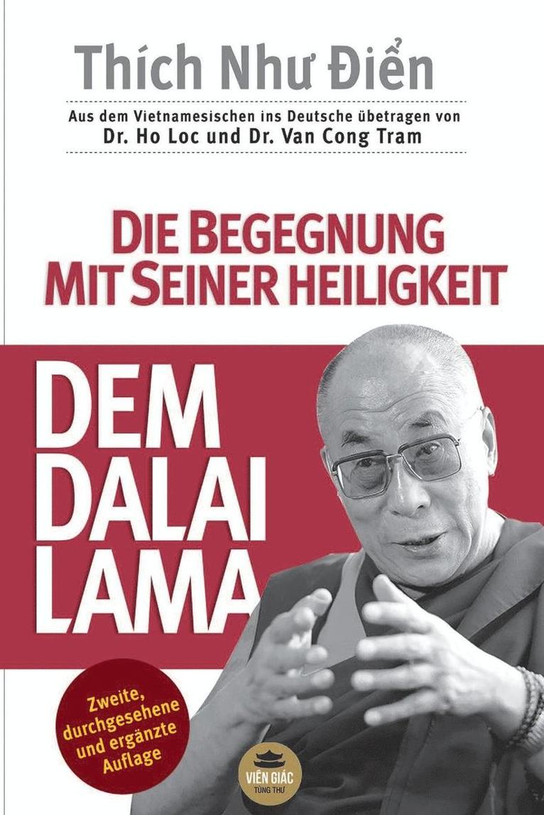 Die Begegnung Mit Seiner Heiligkeit, Dem Dalai Lama 1