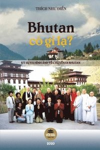 bokomslag Bhutan c? g? l??