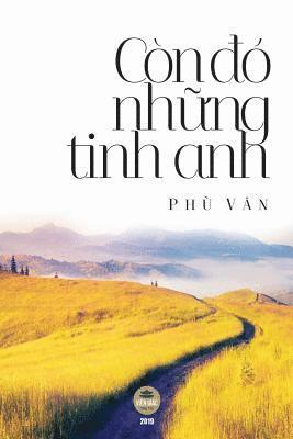 Phù Vân - Còn đó những tinh anh, Häftad