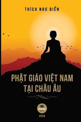 bokomslag Ph&#7853;t gio Vi&#7879;t Nam t&#7841;i chu u