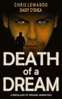 bokomslag Death of a Dream