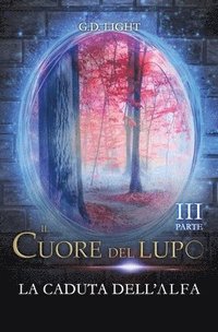 bokomslag cuore del lupo - parte 3