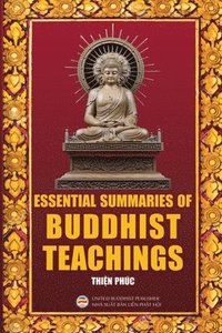 bokomslag Essential Summaries of Buddhist Teachings