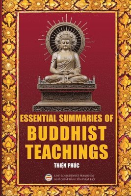 bokomslag Essential Summaries of Buddhist Teachings