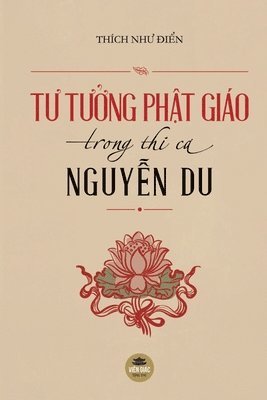 bokomslag T&#432; t&#432;&#7903;ng Ph&#7853;t gio trong thi ca Nguy&#7877;n Du