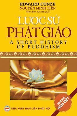 Lược sử Phật giáo (song ngữ Anh-Việt)