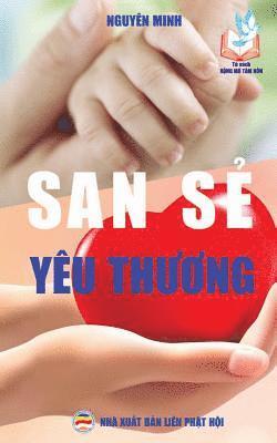 Nguyên Minh - San sẻ yêu thương, Häftad