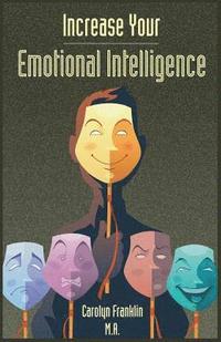 bokomslag Increase Emotional Intelligence: Like Yourself