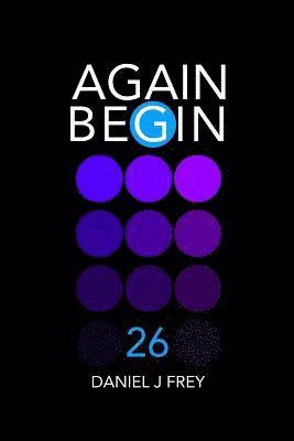 bokomslag Again Begin 26: Stay Black