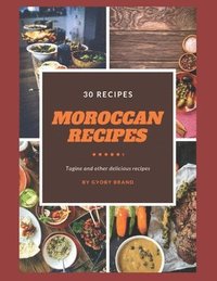 bokomslag Moroccan Recipes, Tagine And Other Delic